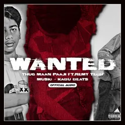Wanted (feat. Remy tech)